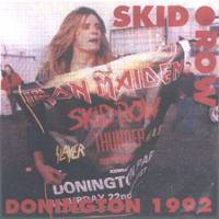 Skid Row : Donington 1992